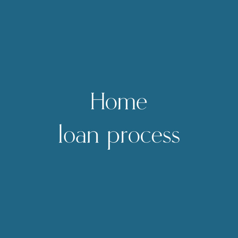 Read a blog post about the home loan process